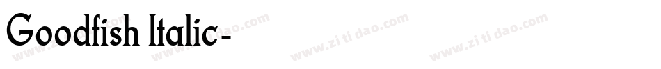 Goodfish Italic字体转换